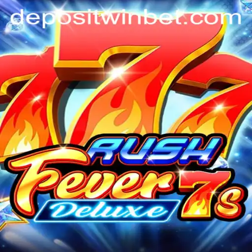 RushFever7sDeluxe: Unveiling the Excitement of a Riveting Adventure